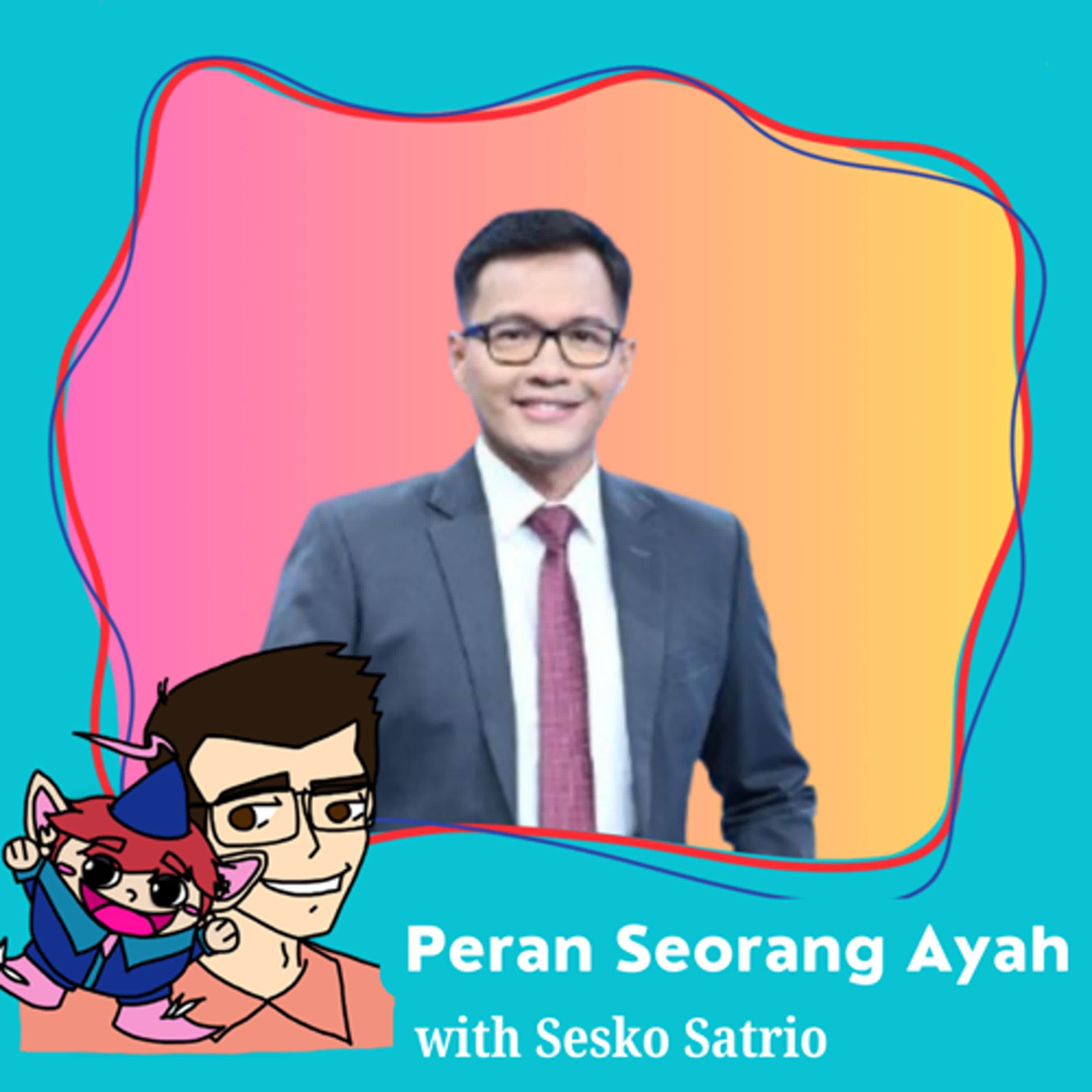 146. Peran Seorang Ayah