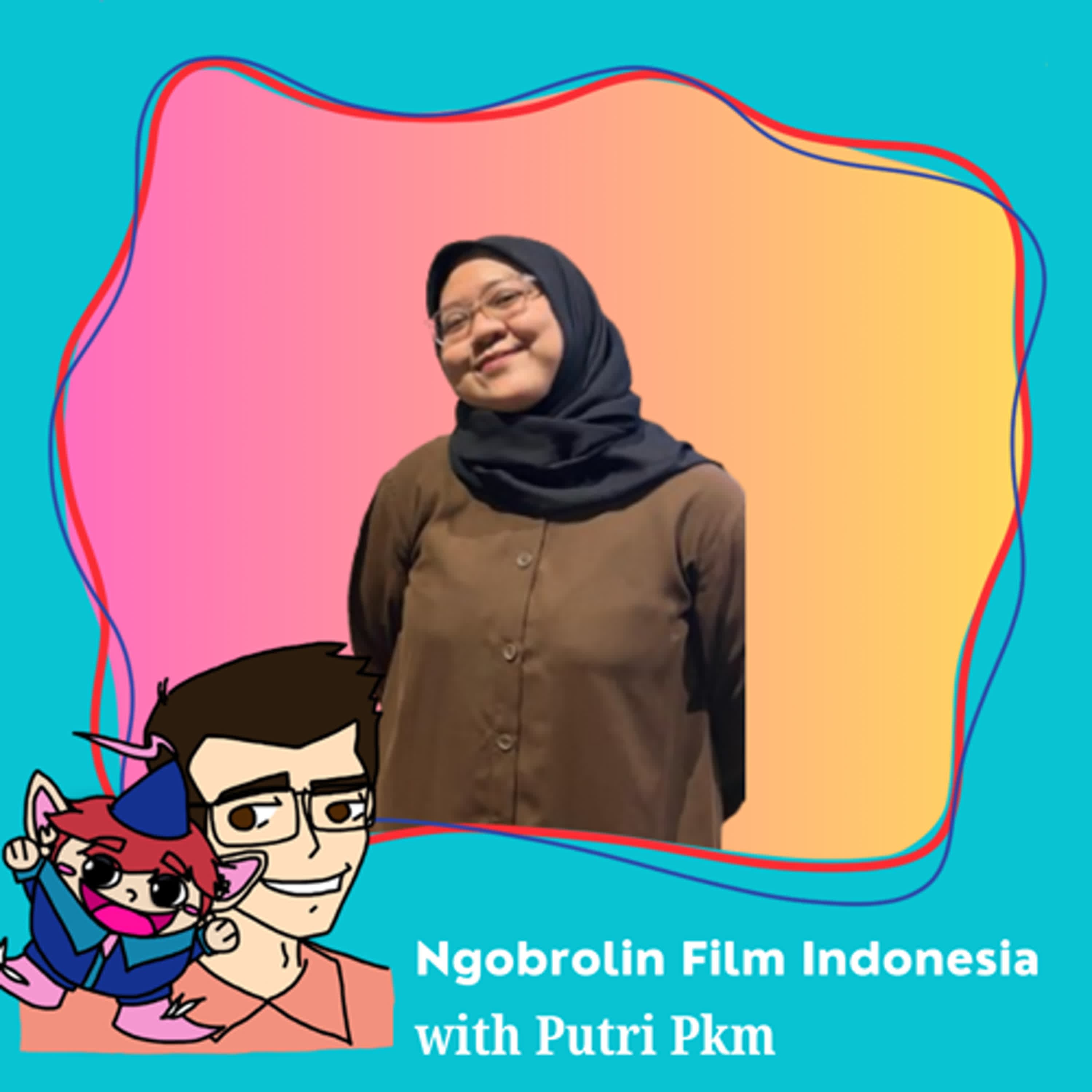 160. Ngobrolin Film Indonesia