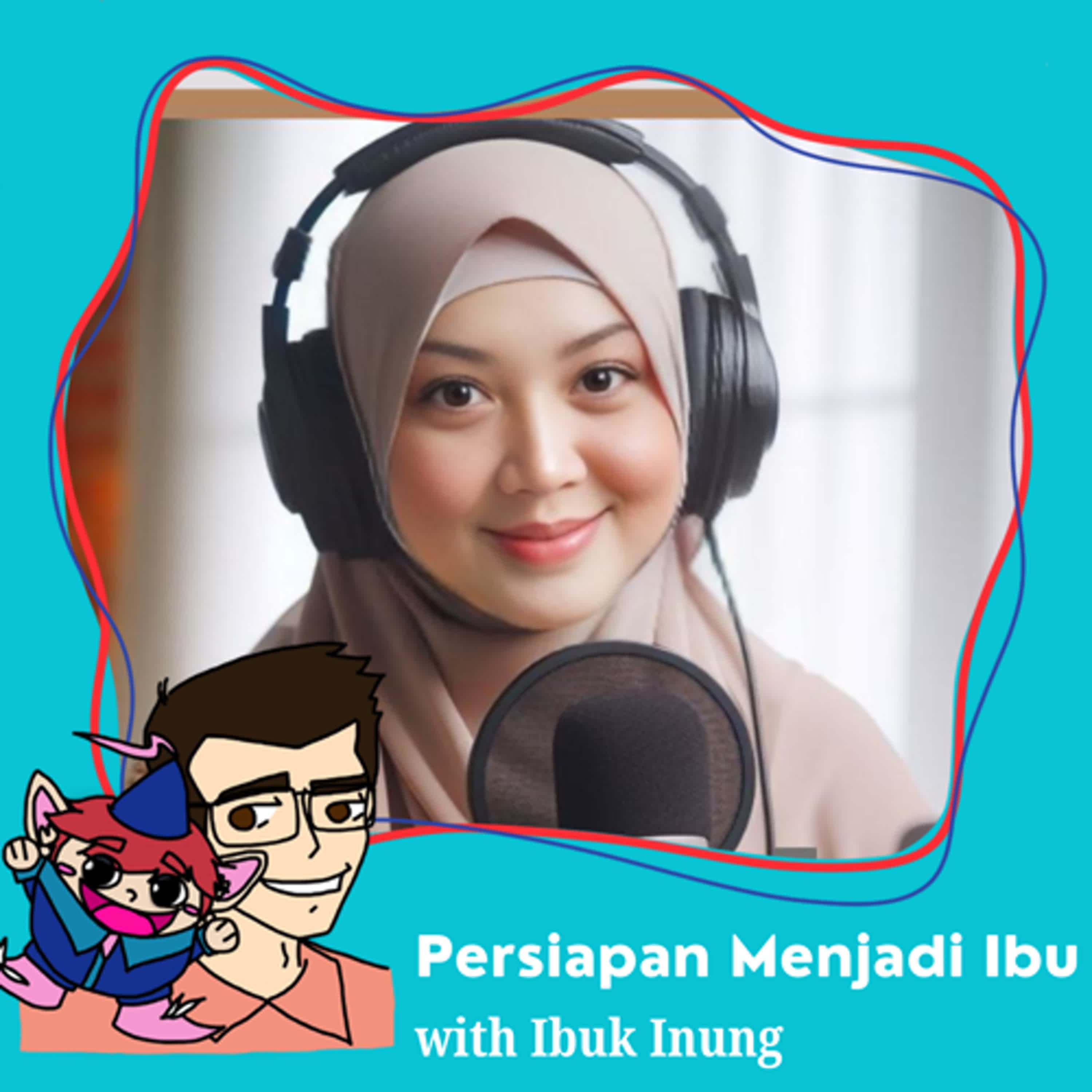 132. Persiapan Menjadi Ibu