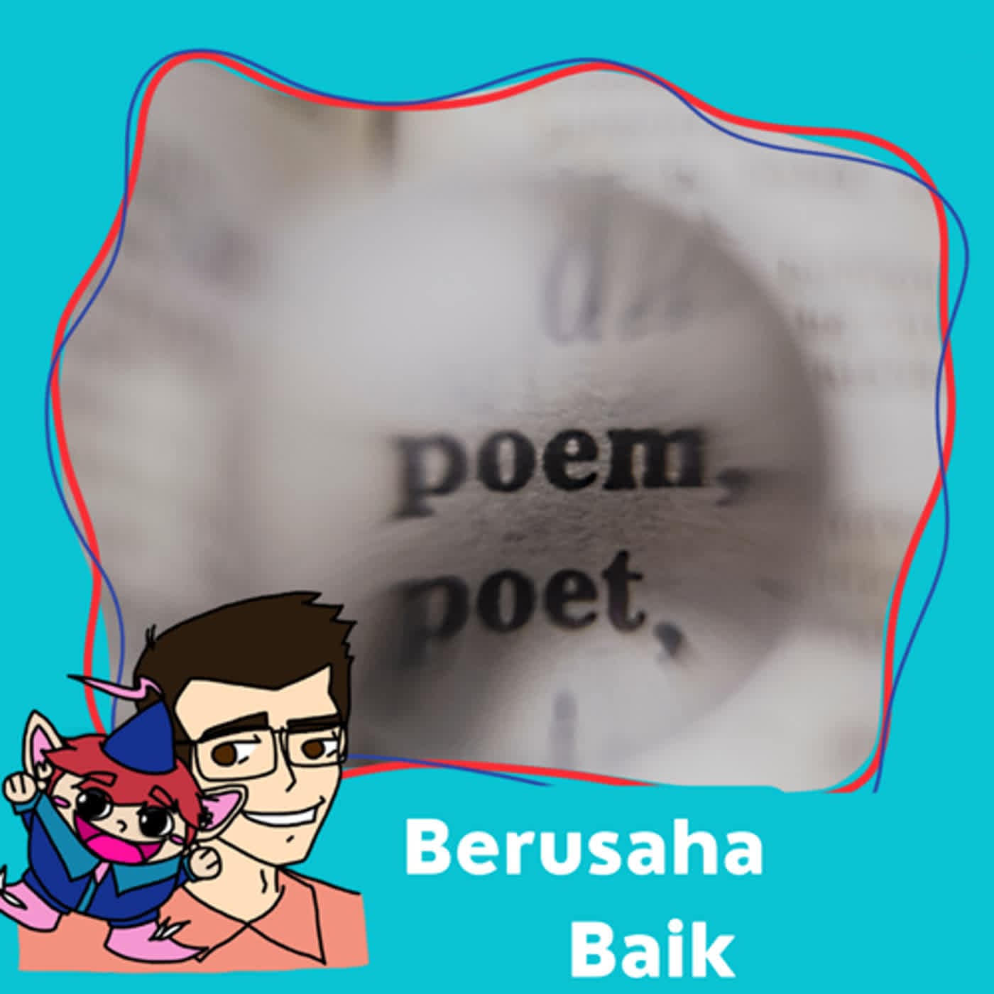 109. Berusaha Baik