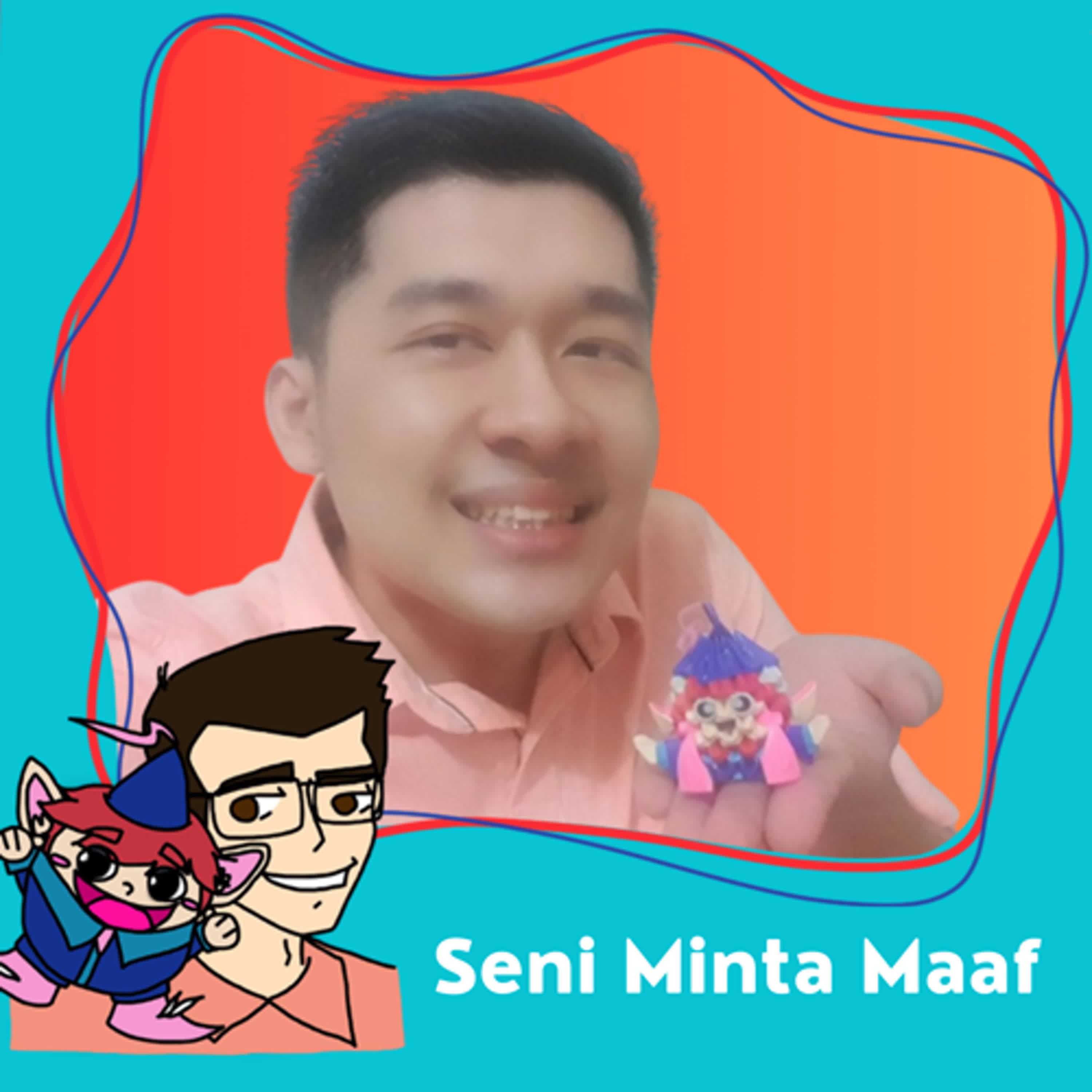 154. Seni Minta Maaf